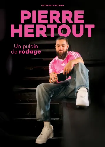 Produit Pierre Hertout - Un putain de rodage Image